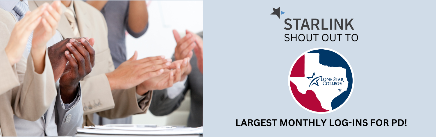 STARLINK shout out to Lone Star College, Largest monthly log-ins!